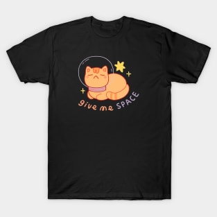 Give Me Space T-Shirt